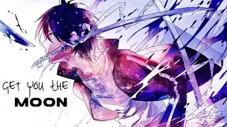 Get You The Moon | Noragami 「AMV」