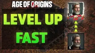 Age of Origins - How to Level Up Your Commander Fast!