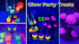 Glow in the Dark Dessert Table Treats | Easy DIY Treats for a Glow Party