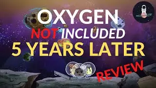 Oxygen Not Included Review: ONI and Spaced Out 2022