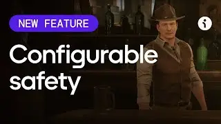 New Feature Demo: Configurable Safety