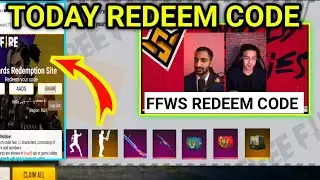 FREE FIRE WORLD SERIES REDEEM CODE/FREE FIRE REDEEM CODE TODAY/REDEEM CODE FREE FIRE