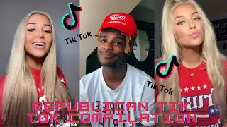 Republican Tik Tok Compilation