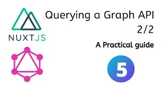 Nuxt.js Graphql Queries with arguments (part 2)