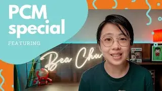 PCM Quarantine Special with Bea Chu