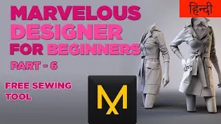 Marvelous Designer for beginners in HINDI,  Part 6 Free SEWING Tool.