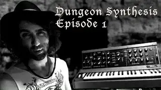 Dungeon Synthesis 1: Oscillators