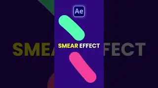 Smear Effect  After Effects 