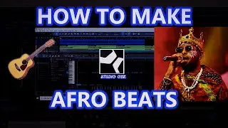 How to Make Afro Beats in STUDIO ONE 5 | Studio one Afro Beat Tutorial