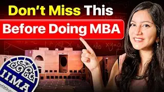 3 Things I Wish Someone Told Me Before Joining IIM Ahmedabad 🤯