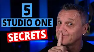 5 Studio One SECRETS You Should Know!