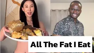 All The Fat I Eat