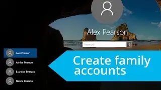 Windows 10: Add user accounts for family members