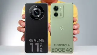 Moto Edge 40 vs Realme 11 Pro Plus | Which One Is Best |