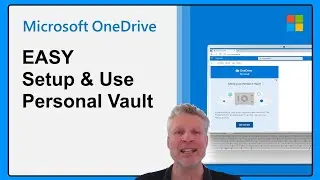 OneDrive Personal Vault Setup & Why You Should Be Using it Now