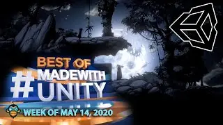 BEST OF MADE WITH UNITY #71 - Week of May 14, 2020