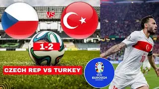 Czech Republic vs Turkey 1-2 Live Stream Euro 2024 Football Match Score Commentary Highlights Vivo