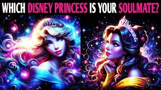 WHICH DISNEY PRINCESS IS YOUR SOULMATE? Quiz Personality Test - 1 Million Tests