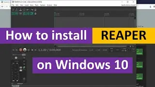 How to Install REAPER on Windows 10