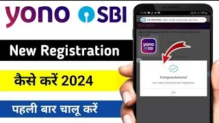 yono sbi new registration 2023 full process / yono sbi first time registration