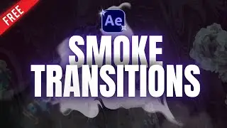 Smoke Transitions - After Effects Tutorial