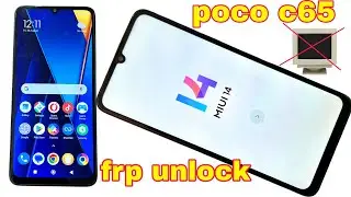 poco c65 frp bypass / 100% working / poco c65 frp unlock / poco c65 frp bypass no activity launcher