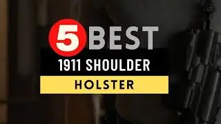 Best Shoulder Holster for 1911 2024 🔶 Top 5 1911 Shoulder Holster Reviews