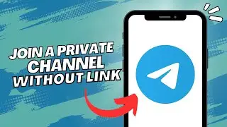 Join Private Telegram Channel Without Link (2023)