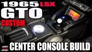 1965 LSX GTO CUSOM CENTER CONSOLE BUILD VIDEO