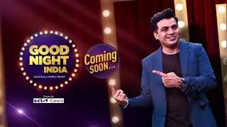 Goodnight India  New Promo Today – Raatwala Family Show | Coming Soon | Sony SAB