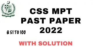CSS MPT past paper 2022 | css mpt preparation