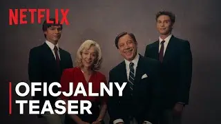 Potwory: Historia Lyle’a i Erika Menendezów | Oficjalny teaser | Netflix