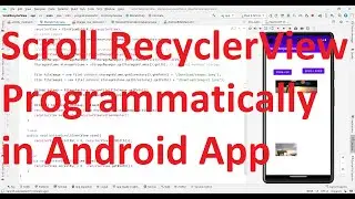 How to scroll RecyclerView (Page up and down) programmatically from your Android App?