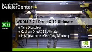 Windows 10 2004 WDDM 2.7 / DirectX 12 Ultimate | Driver AMD, NVIDIA | Fiktur DX12 Ultimate