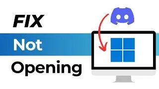 How To Fix Discord Not Opening (Desktop or PC)