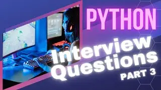 Python Interview Question 3 