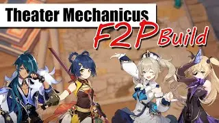 Genshin Impact: Theater Mechanicus F2P Trial Build