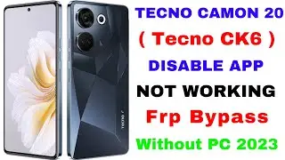 Tecno camon 20 (tecno ck6) frp bypass || tecno  camon 20 latest update frp bypass without pc 2023