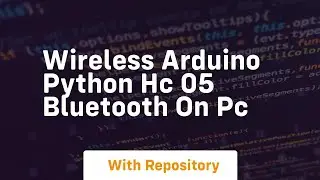 Wireless arduino python hc 05 bluetooth on pc