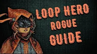 Loop Hero - Сборка на Плута | Самый быстрый Гайд по игре !