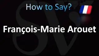 How to Pronounce François-Marie Arouet (French)