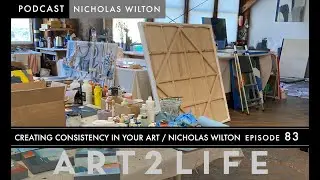 Creating Consistency in Your Art - Nicholas Wilton - Ep 83