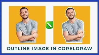 How To Create Image Outline in CorelDraw