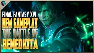 Final Fantasy XVI - Gameplay 3: The Battle Against Benedkita - Boss Fight (NEW Gameplay REACT!)