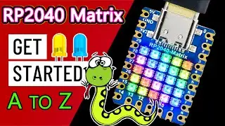 Getting Started With WiFi ESP32-C3 Waveshare RP2040 Matrix Development Board || RP2040 RGB Module