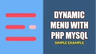 Simple Dynamic Menu With PHP MYSQL