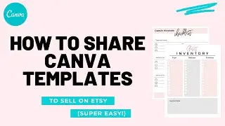 How To Create Shareable Canva Templates To Sell