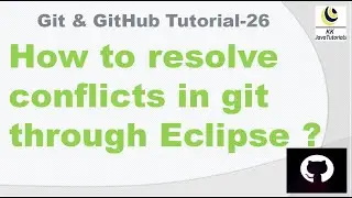 How to resolve conflicts in git through Eclipse ? || How to resolve conflicts in git using eclipse ?