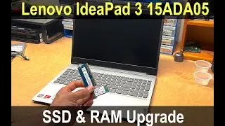 Lenovo IdeaPad 3 15ADA05 | SSD & RAM Upgrade