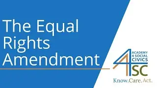 The Equal Rights Amendment: An Ongoing Struggle – Women’s Rights in the United States Series | A...